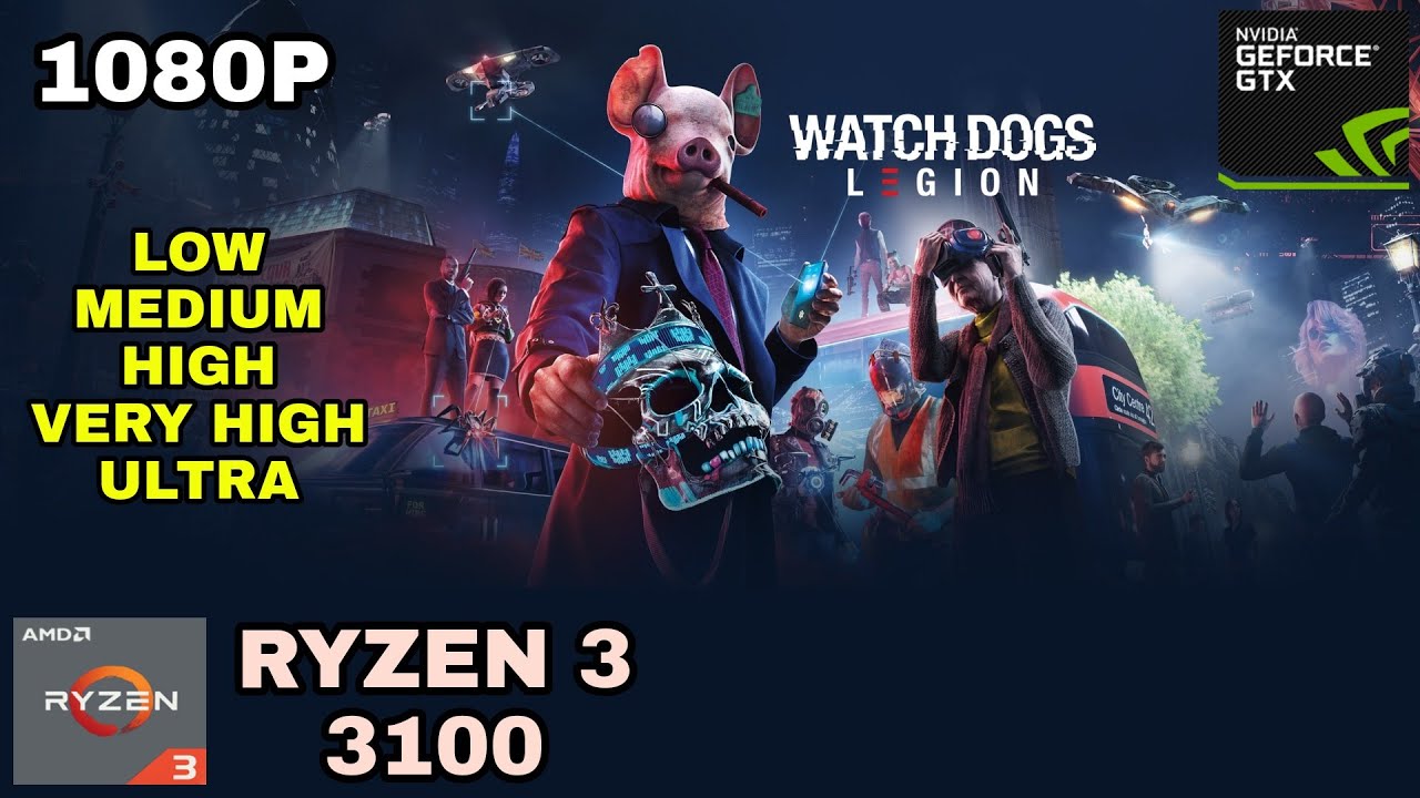 Watch Dogs: Legion | GTX 1650 Super | All Settings - 1080P