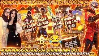 PRANK ACAK TC KETEMU 3 CEWE SUARA IMUT MANDANG SKIN GUA DIHINA BOT AUTO KASIH PAHAM KELUARIN AUG 2JT