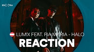 REACTION: LUM!X feat. Pia Maria - Halo (Austria Eurovision 2022) // ESCXTRA