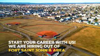 Fort Saint John - We are hiring!