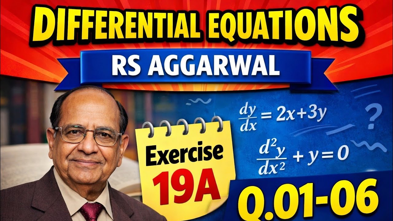 Differential Equations Class 12 Maths RS Aggarwal Solutions | Exercise Wise | CBSE 2025