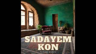 Sadayem Kon Cover By Nugar Baren