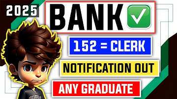 📢 New Bank Clerk 2025 Notification OUT