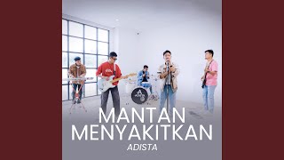 Download lagu Mantan Menyakitkan