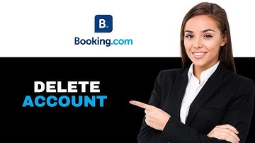 How To Delete Booking.Com Account (2025)