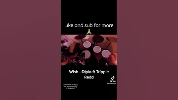 Wish By Diplo -Trippie Redd drumming with 🎸