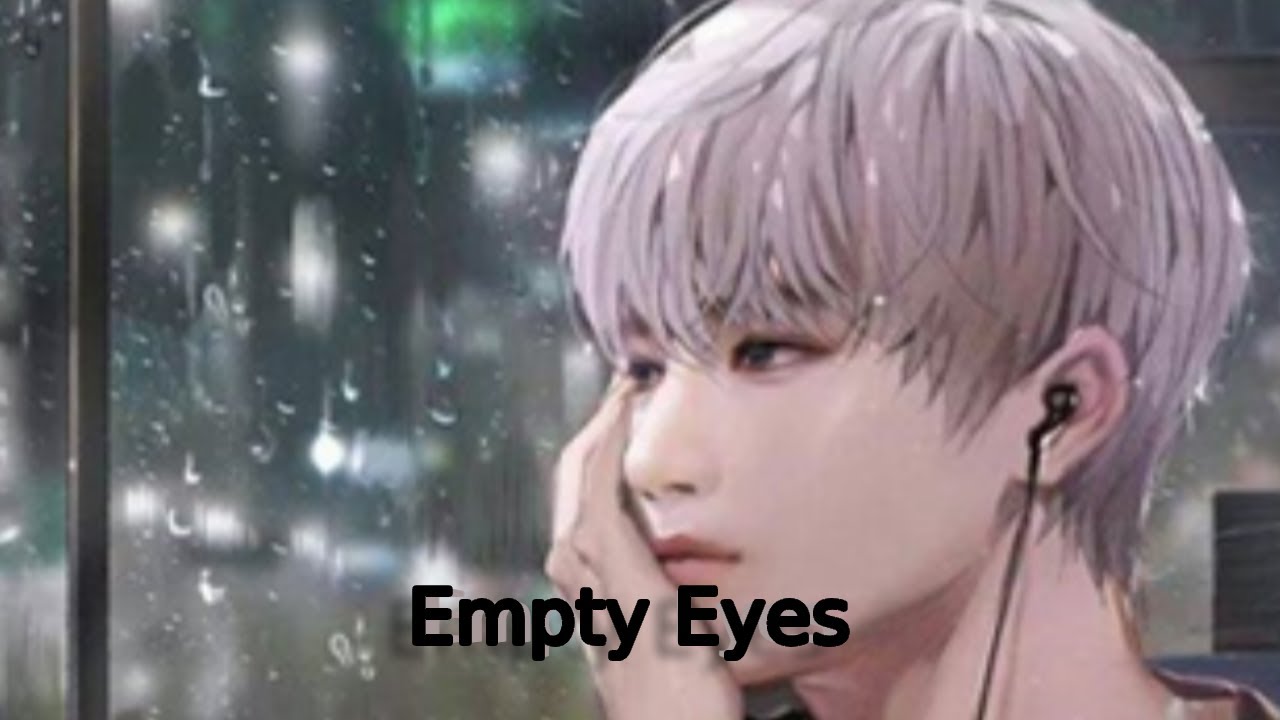 Nightcore Empty Eyes (Lyrics) by MUNN