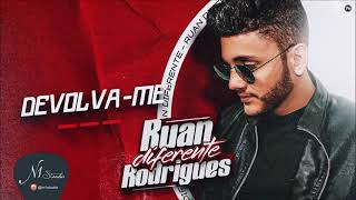 Ruan Rodrigues - Devolva-Me (EP Diferente) Áudio Oficial