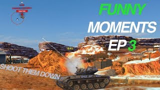 WOTB Funny Moments EP 3 - Shoot Them Down