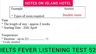 Ielts fever listening test 52 | Notes on island hotel | Double room listening