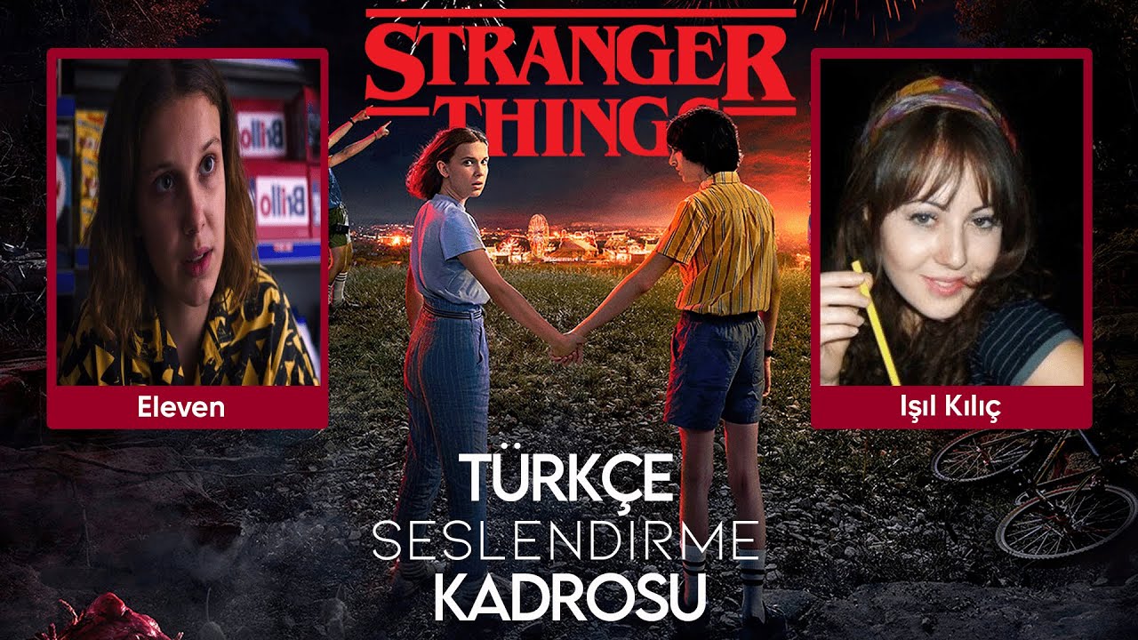 stranger things turkce seslendirme kadrosu youtube