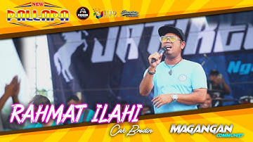RAHMAT ILAHI - Brodin - NEW PALLAPA - DHEHAN Audio - MAGANGAN Community - Kendal 2023