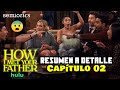 How I Met Your Father Episodio 02 Resumen  &quot;Cómo conocí a tu padre&quot; | Semiotics