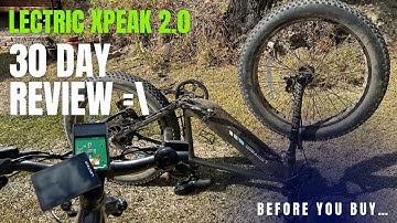 Lectric Xpeak 2.0 E-MTB | 30 Day Honest Review