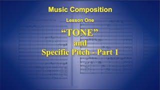 William Wood - Music Basics - The 4 Characteristics of Tone - Lesson 2