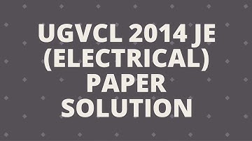 Ugvcl 2014 discom paper solution