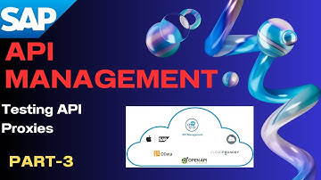SAP API Management: How to Test an API Proxy in SAP Integration Suite Test Console & Postman