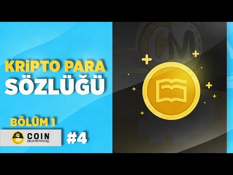 Bilmeniz gereken 25 Kripto Para Terimi | 1.Bölüm | Sıfırdan Eğitim Serisi #4