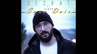 Decrat&Kenan-Sana Dair SLOWED Resimi