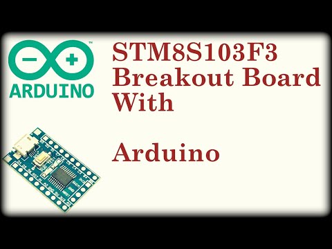 How to use STM8S Controller with Arduino IDE | SDUINO