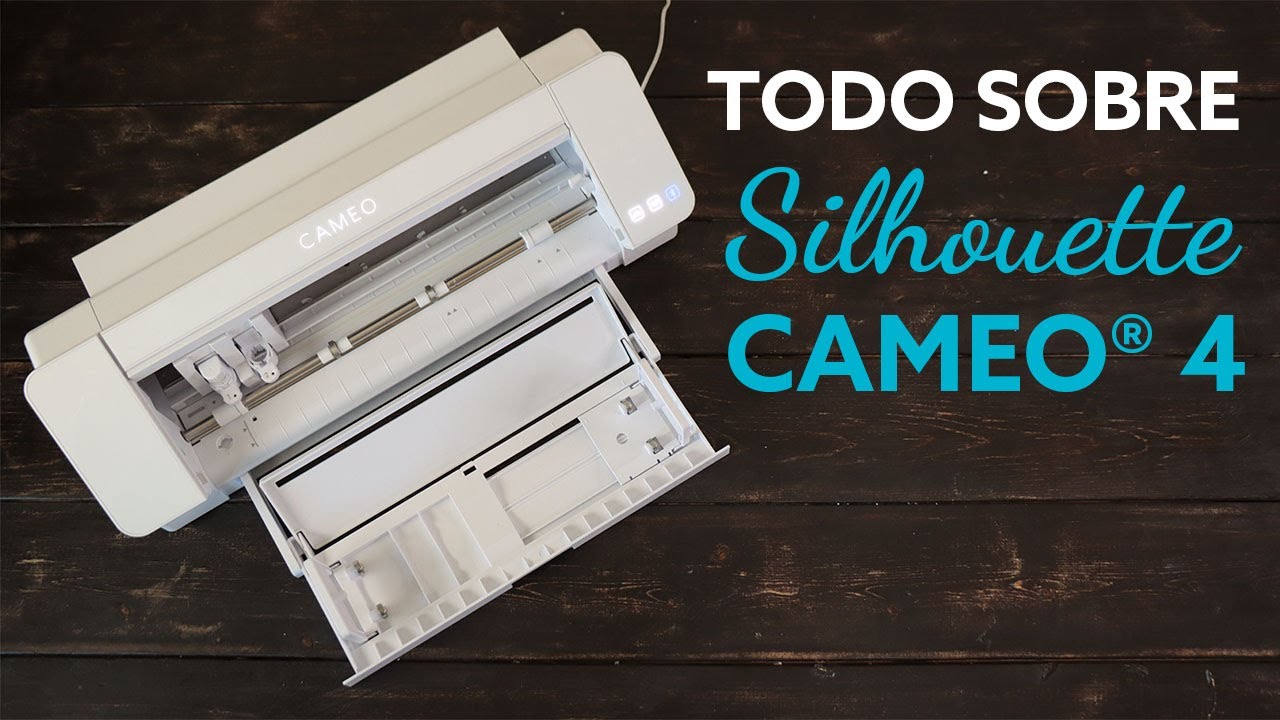 Todo sobre SILHOUETTE CAMEO® 4 - YouTube