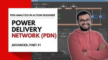 PDN Analyzer - How to do PDN Analysis In Altium Designer 2022 - ADVANCED PART-1