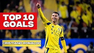Cristiano Ronaldo Top 10 Goals Al Nassr.