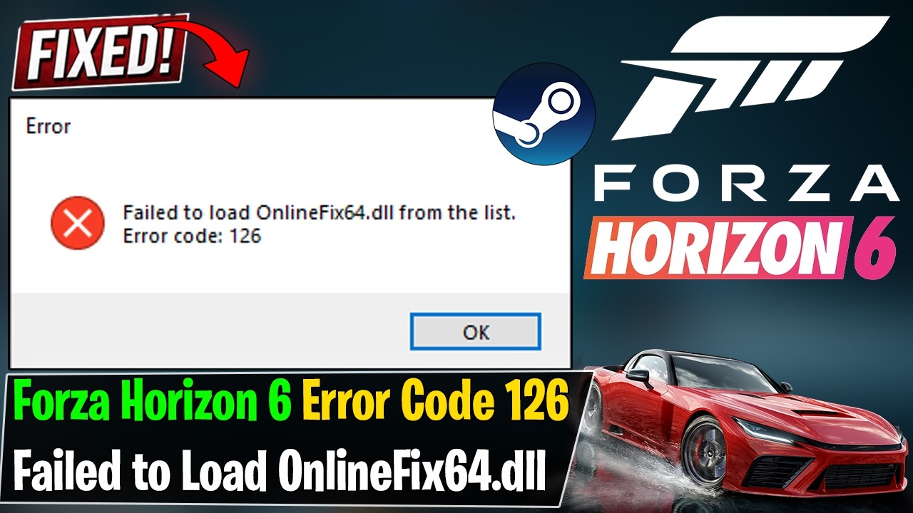 Fix Forza Horizon 6 Error Code 126 | Failed to Load OnlineFix64.dll ...