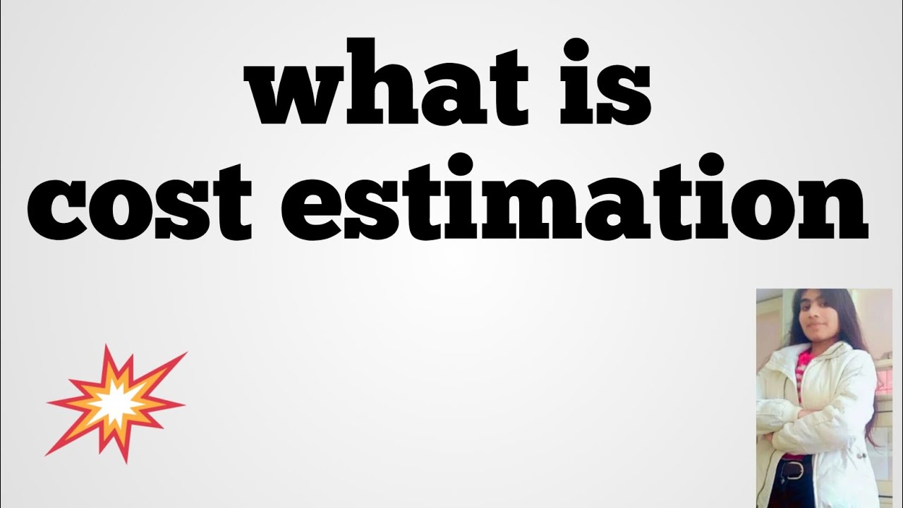what-is-cost-estimation-in-software-engineering-cost-estimation-kya