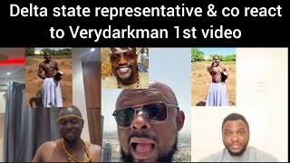 Delta state Ratel Stakeholder &amp; co react to Verydarkman 1st Video in a grand style