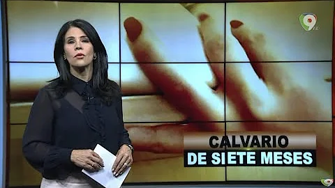 Calvario de Siete Meses | El Informe con Alicia Or...