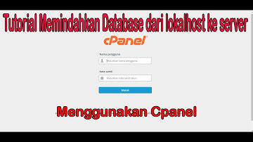 Memindahkan Database ke Cpanel dari Localhost