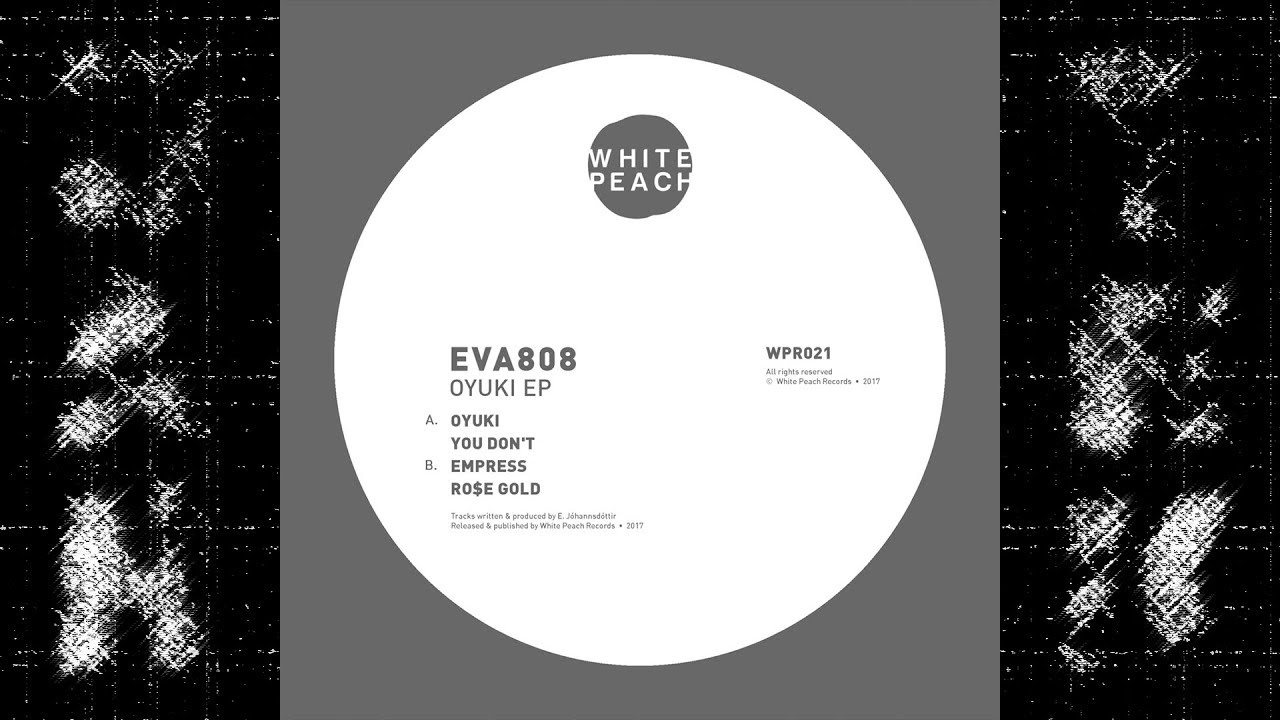 EVA808 - You Don't [WPR021] - YouTube