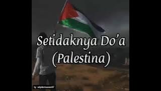 story WA 30 detik ( Setidaknya doa untuk Palestina , Palestina )