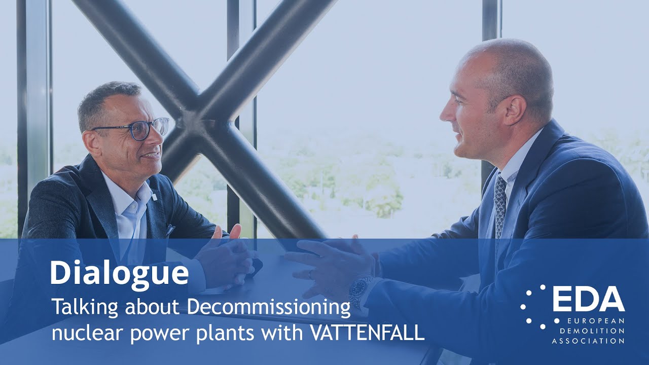 EDA: Dialogue talking about nuclear decommissioning with VATTENFALL