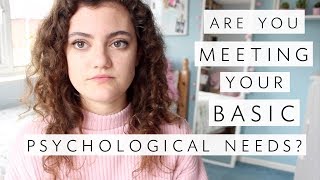 Are You Meeting Your Basic Psychological Needs