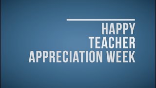 Teacher Appreciation Message from Dr. Carpenter