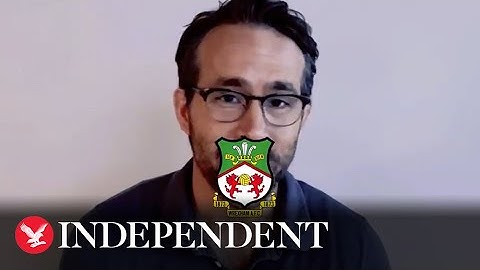 Ryan Reynolds and Rob McElhenney announce Wrexham AFC ownership