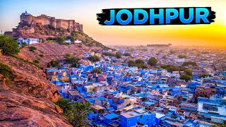 A Tour of JODHPUR | The Blue City of Rajasthan, India