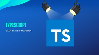 TypeScript : C'est quoi ? et pourquoi l'utiliser ?