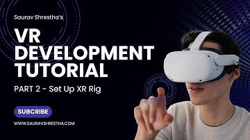 Learn VR Development Part 2 | Setup XR Rig | Debug Oculus Quest 2 Display in Play Mode