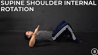Supine Shoulder Internal Rotation