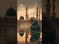Madina nabi ka lage bage #shortvideo #dailyshorts #islamicvideo #shorts