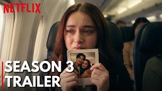 Xo, Kitty Season 3 2026 Official Trailer Love Doesnt Board The Same Flight Netflix