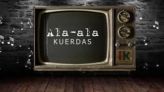 Video thumbnail of "Alaala (Original) | Kuerdas Official Lyric Video"