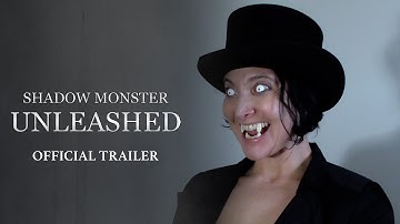 Shadow Monster Unleashed - Official Trailer