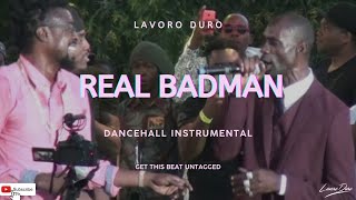 Dancehall Instrumental real Badman