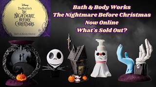 Bath Body Works The Nightmare Before Christmas Online - What s Sold Out
