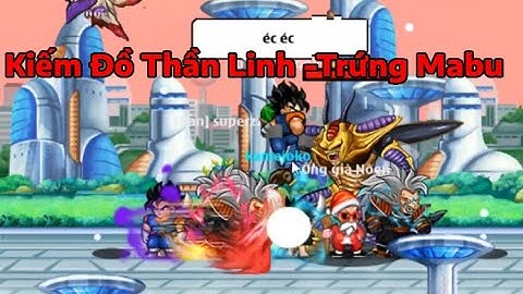 Ngọc Rồng Online | Săn Boss Hidrugan Kiếm Áo Thần Linh Super 3 NRO