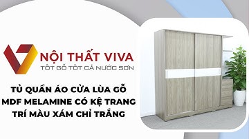 Tủ Quần Áo Cửa Lùa Gỗ MDF Melamine Có Kệ Trang Trí Màu Xám Chỉ Trắng
